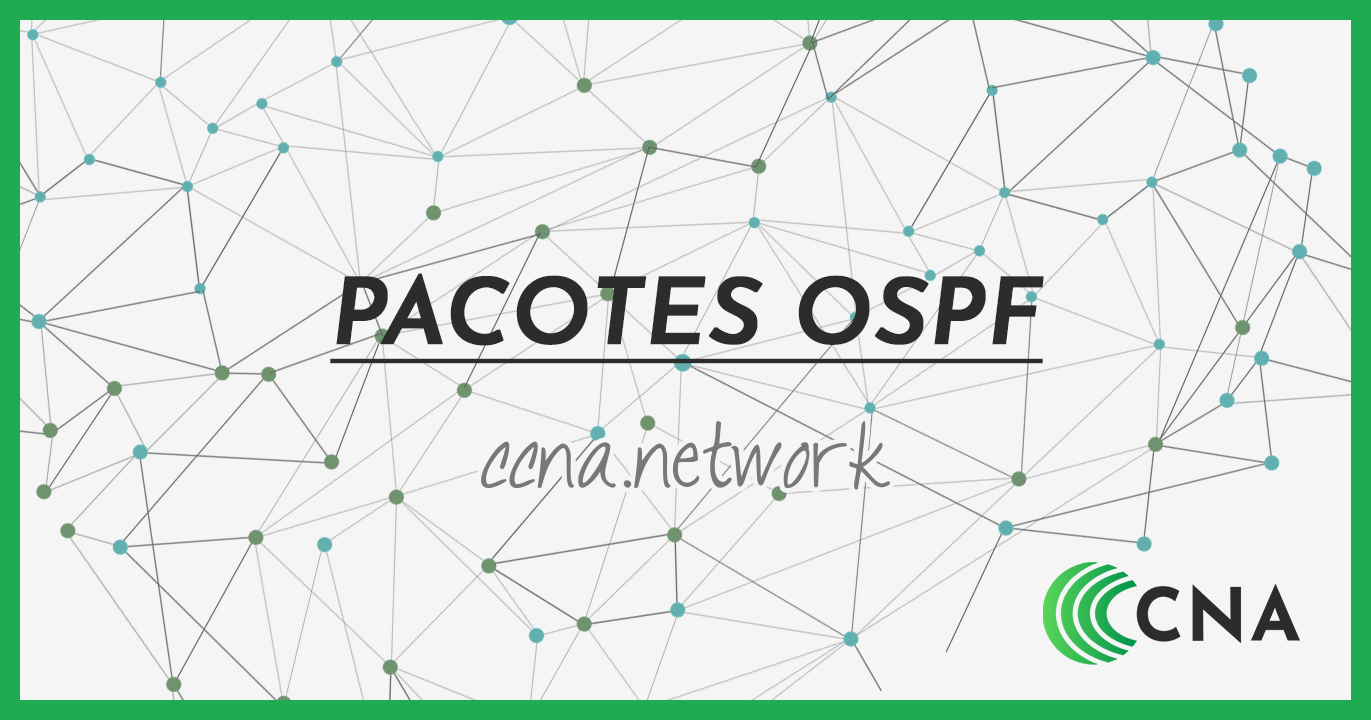 Pacotes OSPF