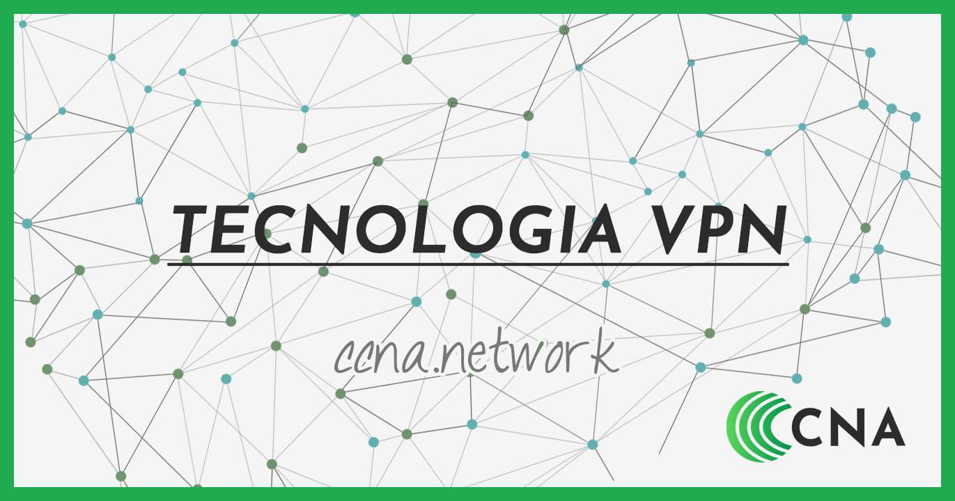Tecnologia VPN